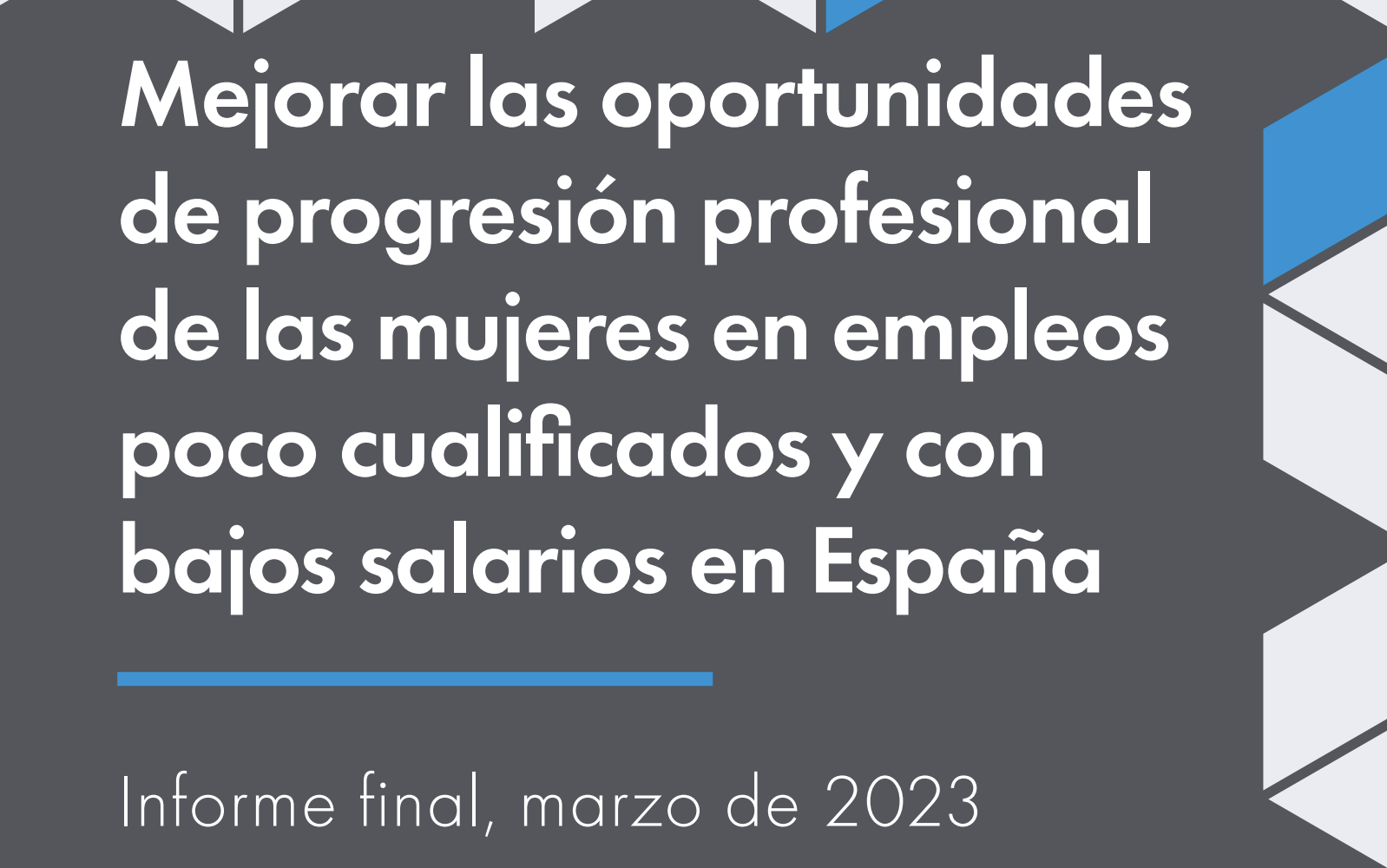 Mejorar las oportunidades de progresión profesional de las mujeres en ...